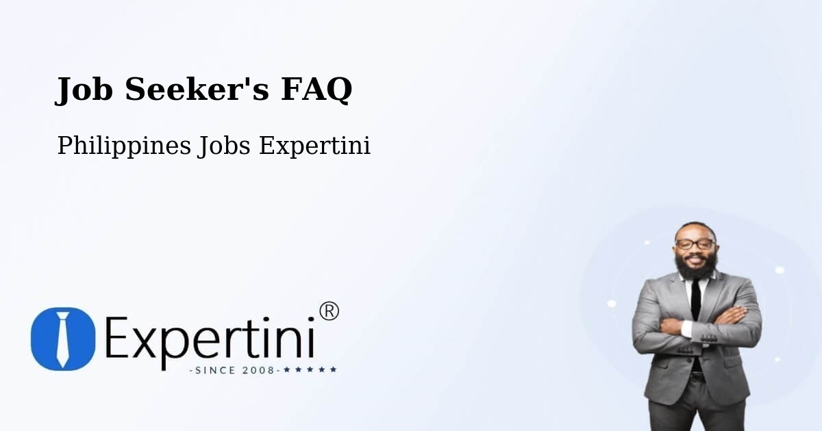 Job Seeker FAQ – Candon - Philippines Jobs Expertini