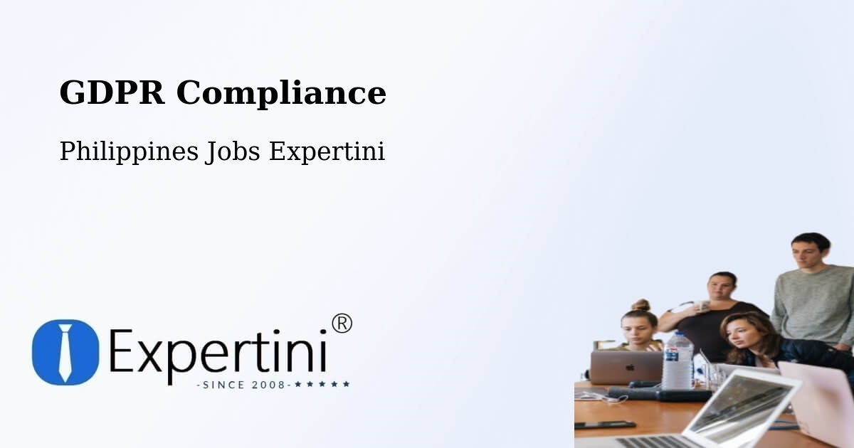 EU GDPR Compliance Statement – Candon - Philippines Jobs Expertini