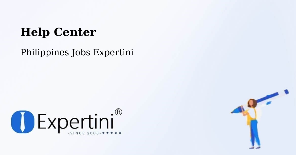 Help Center – Candon - Philippines Jobs Expertini